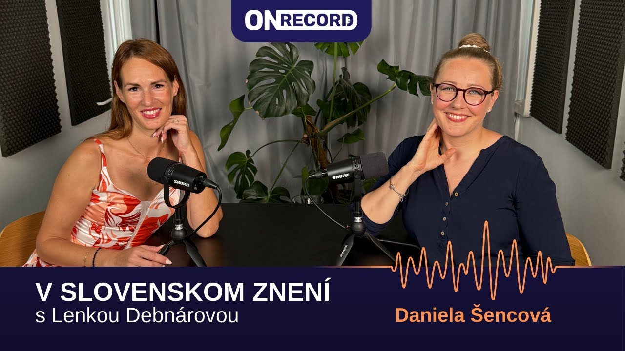 V slovenskom znení - DANIELA ŠENCOVÁ