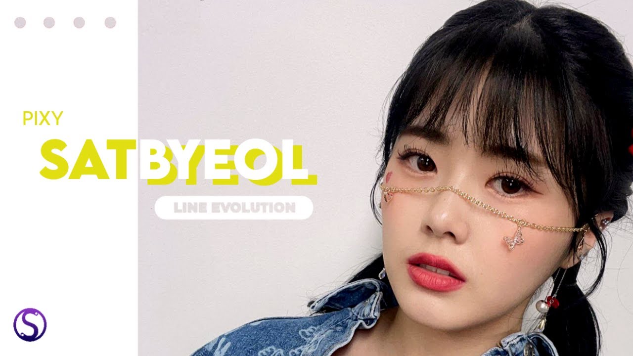 FORMER PIXY (픽시) -  SATBYEOL (샛별) ( Line Evolution ) (2021-2022)