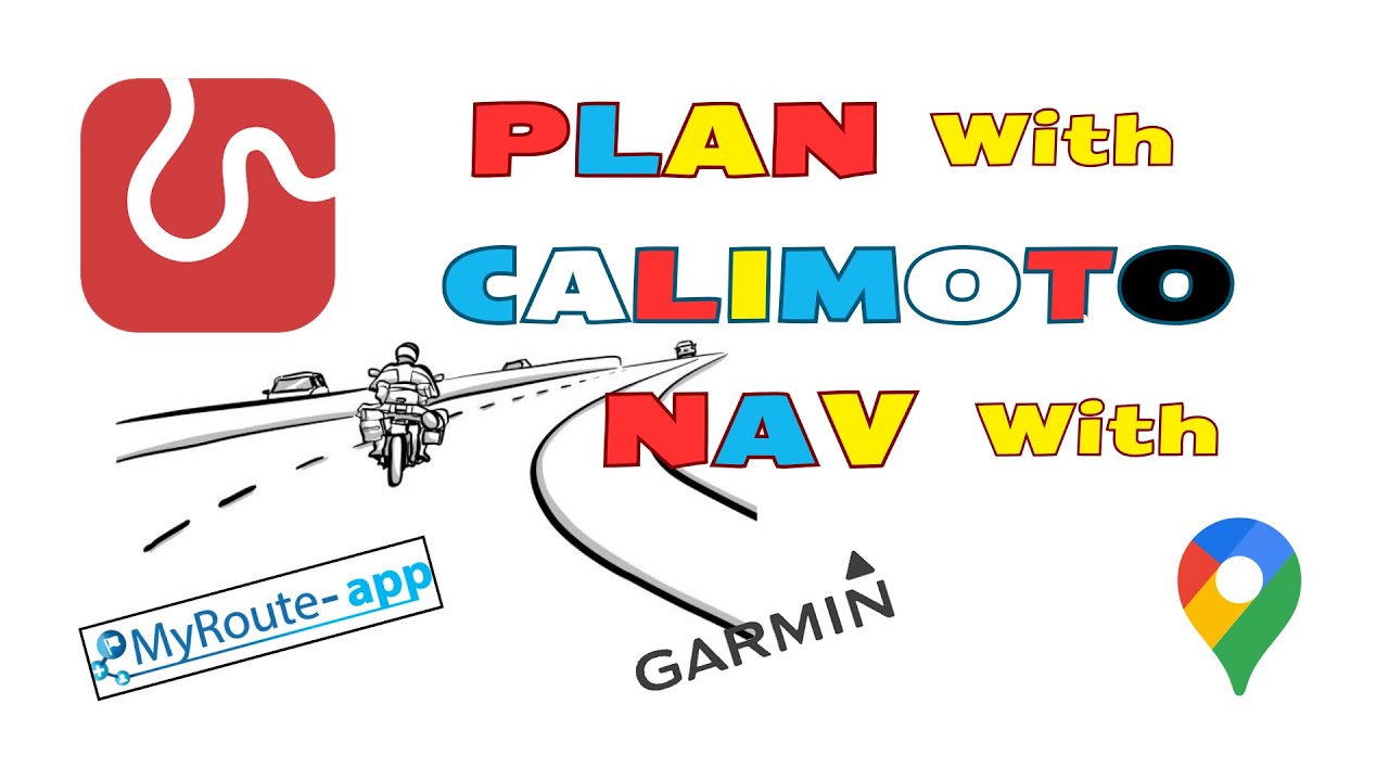 How To Plan Your Route With The Best, CaliMoto, And Navigate With ...