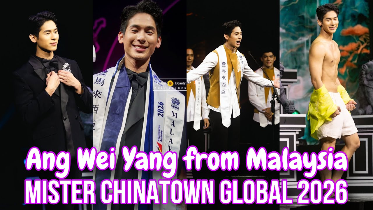 FULL PERFORMANCE | Mister Chinatown Global 2026 Ang Wei Yang from Malaysia