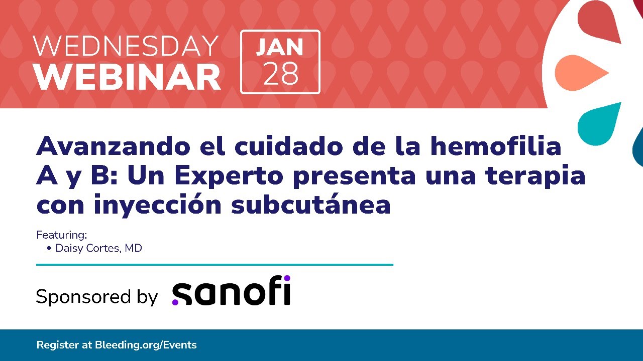 Avanzando el cuidado de la hemofilia A y B
