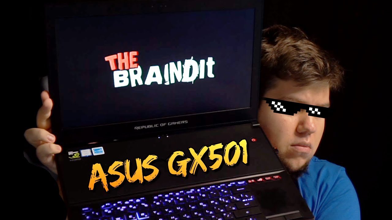 БРЕЙН ПОКАЗАЛ СВОЙ НОВЫЙ ИГРОВОЙ НОУТ! - ASUS ROG Zephyrus GX501
