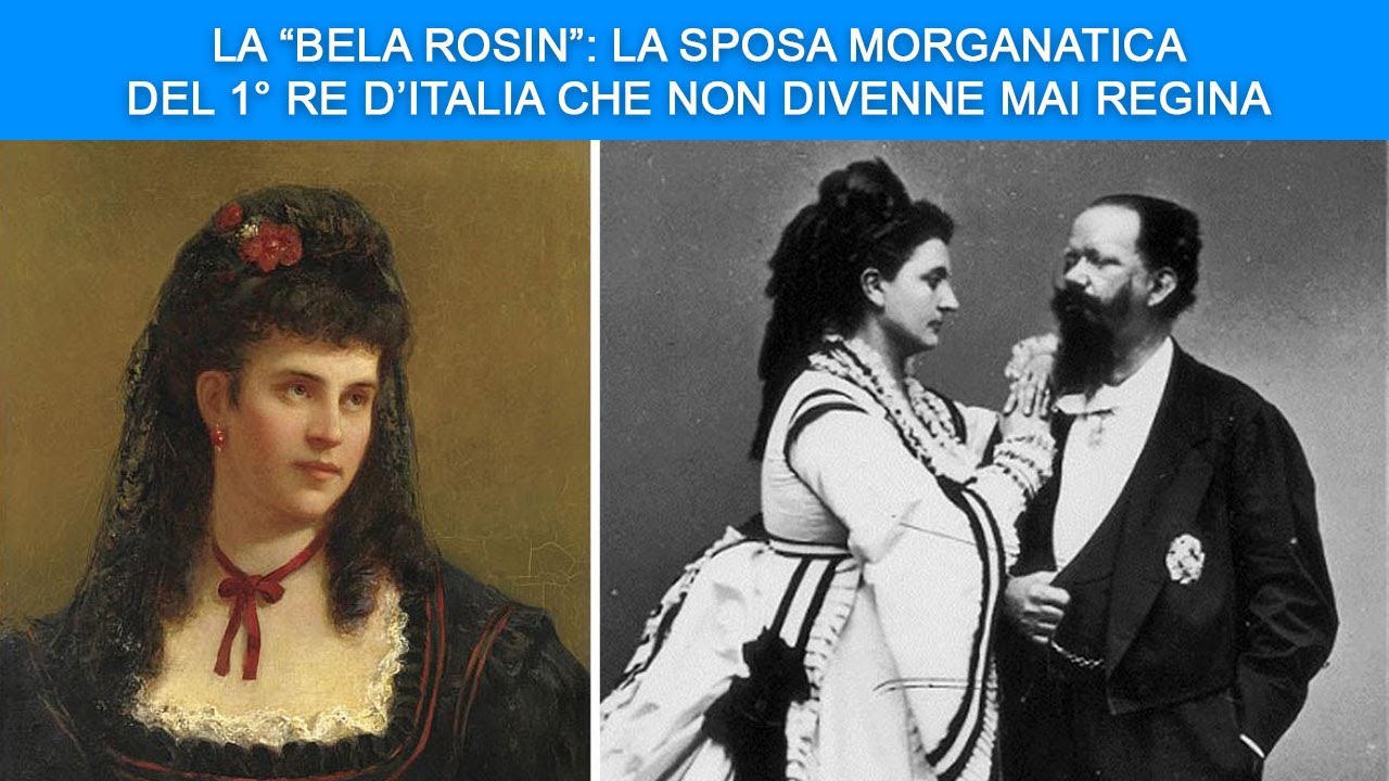 La “Bela Rosin”: la Sposa Morganatica del 1° Re d’Italia che non divenne mai Regina
