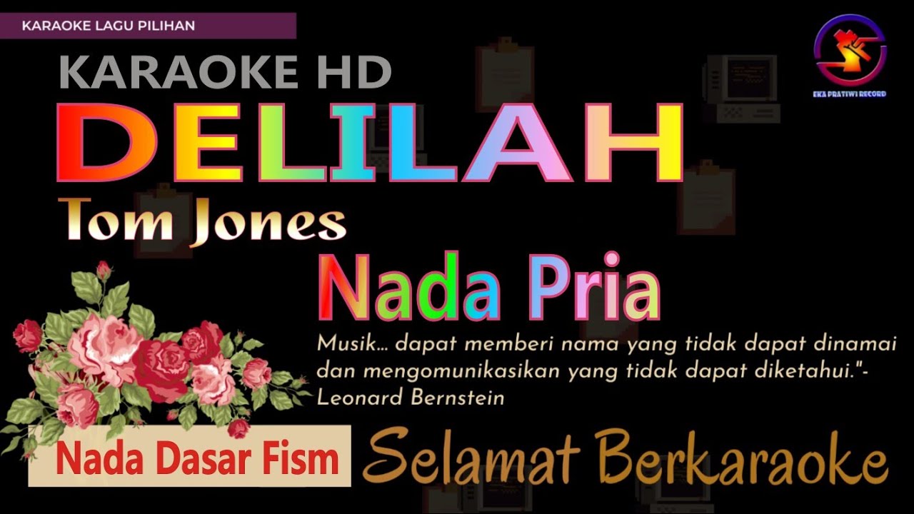 Karaoke Delilah - Tom Jones (Ver. EPR) male key Fism || HD Quality.