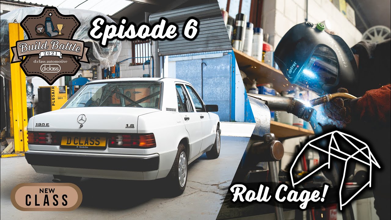 d:class Build Battle: Episode 6 The 190e Gets A Roll Cage!