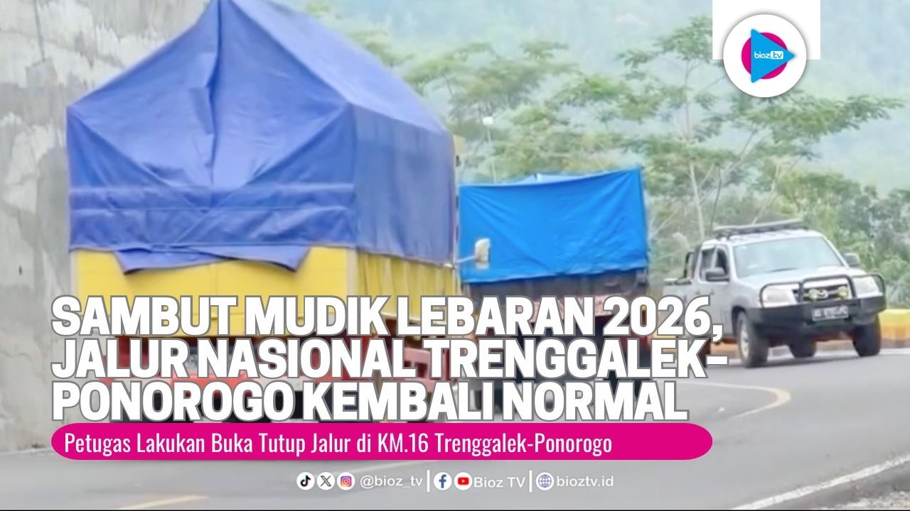 Sambut Mudik Lebaran 2026, Jalur Nasional Trenggalek–Ponorogo Kembali Normal Pasca Longsor - bioztv