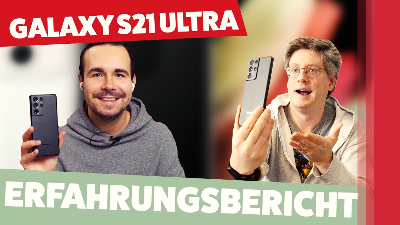 Samsung Galaxy S21 Ultra - Unser Erfahrungsbericht (Deutsch)