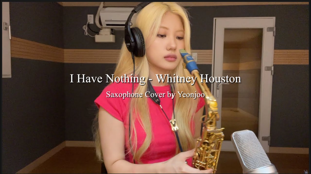 I Have Nothing - Whitney Houston (Saxophone Cover by Yeonjoo)