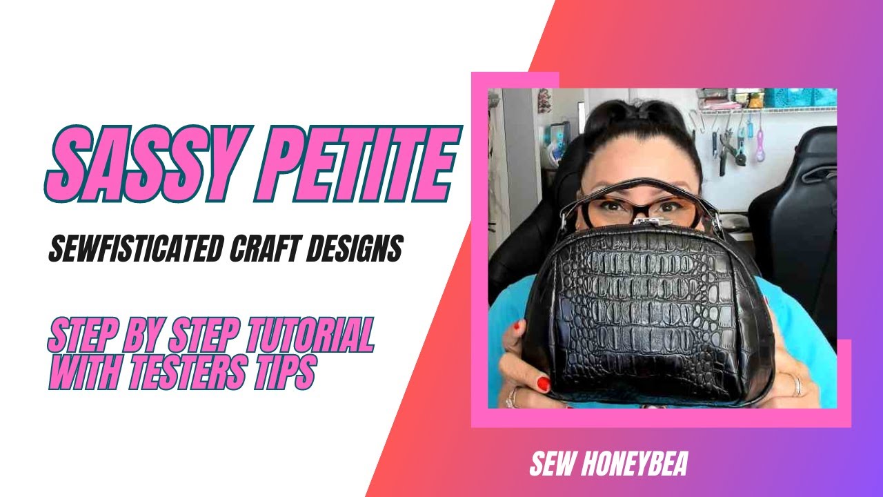 THIS LITTLE PURSE HAS AN ATTITUDE!  You've got to make the Sewfisticated Sassy Petite | Sew HoneyBea