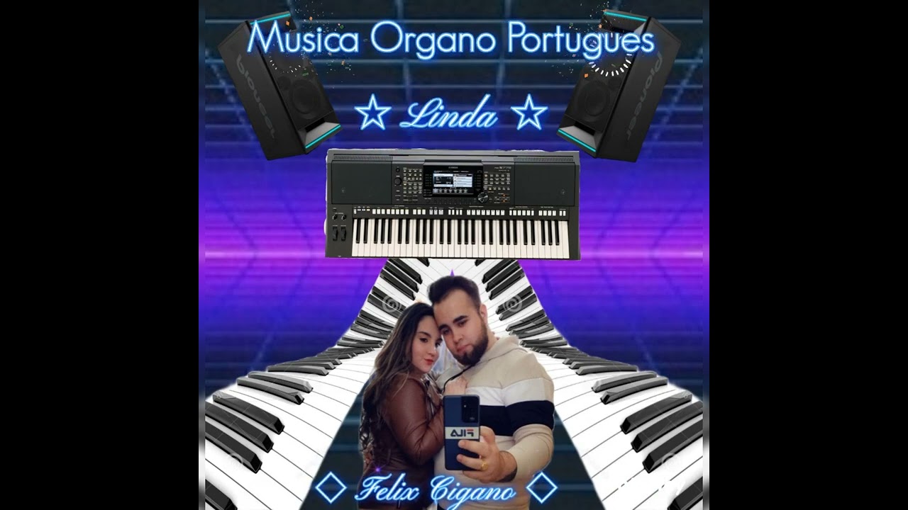 🎶🎹 Musica Organo Portugues 🎹🎶 ☆Linda☆ 2022-Dj Felix Cigano
