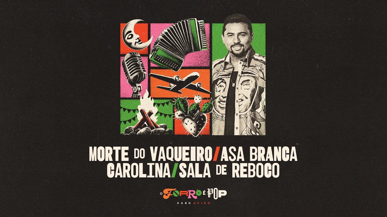 Morte do Vaqueiro, Asa Branca, Carolina, Sala de Reboco - Xand Avi&atilde;o - Forro e Pop (Turn&ecirc; 2024)