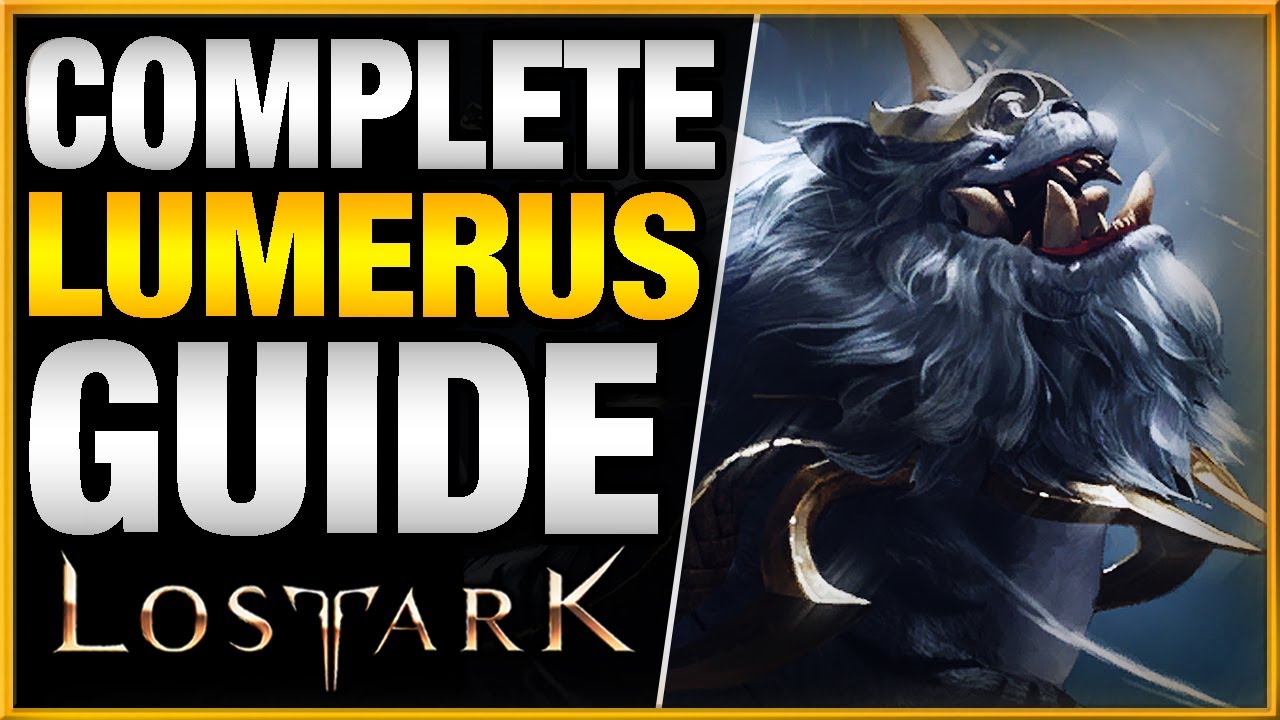 The Complete Guide to LUMERUS in Lost Ark | Guardian Raid Attack Patterns & Tips