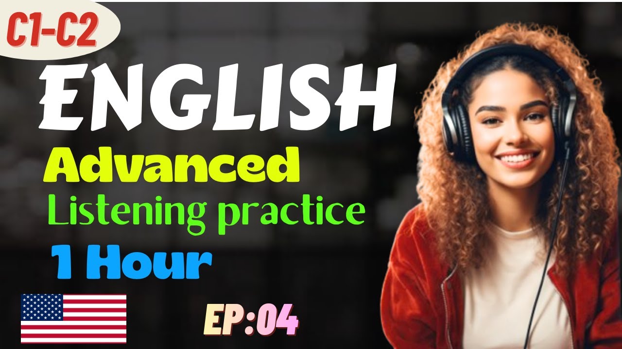1 Hour Advanced English Listening Practice (C1–C2) | Real-Life Conversations for Natural Fluency