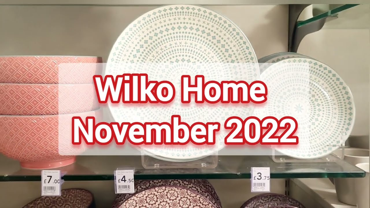 Wilko Home Shopping November 2022