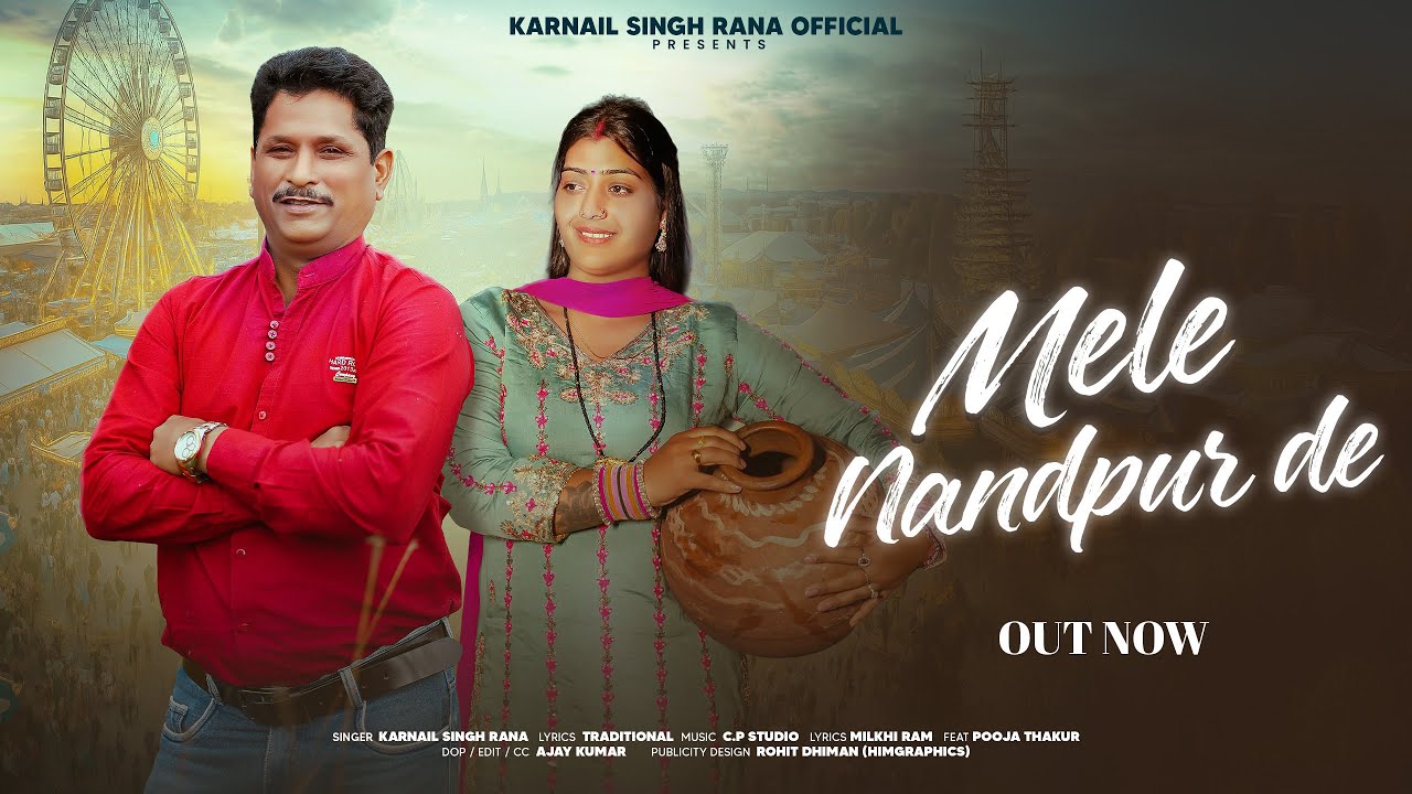 Mele Nandpur de || Karnail Singh Rana || CP Studio || #Newhimachalisong2025
