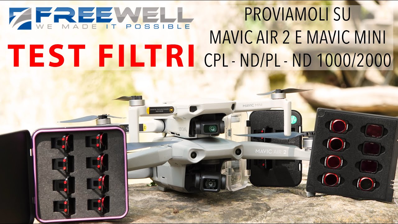 DJI Mavic AIR 2 e Mavic MINI / Mini 2 TEST FILTRI ND - ND/PL e ND100/2000 FREEWELL - nd filter