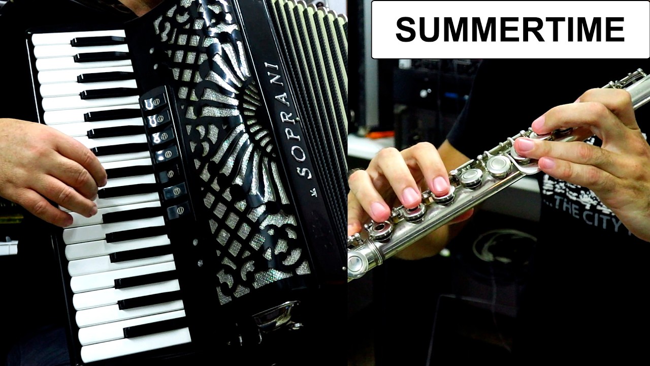SUMMERTIME - ACCORDION & FLUTE POPULAR SONGS