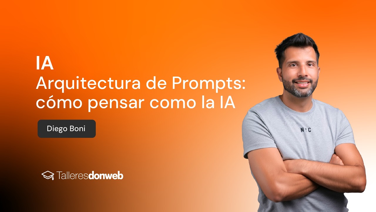Arquitectura de Prompts: cómo pensar como la IA