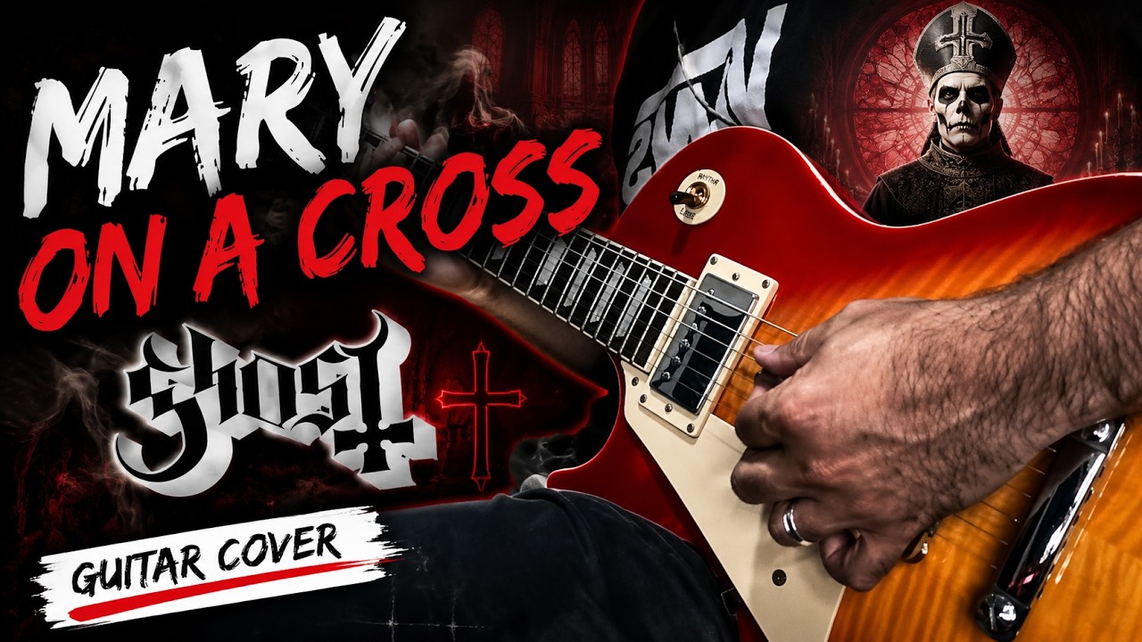 Mary on a Cross – Ghost | Guitar Cover