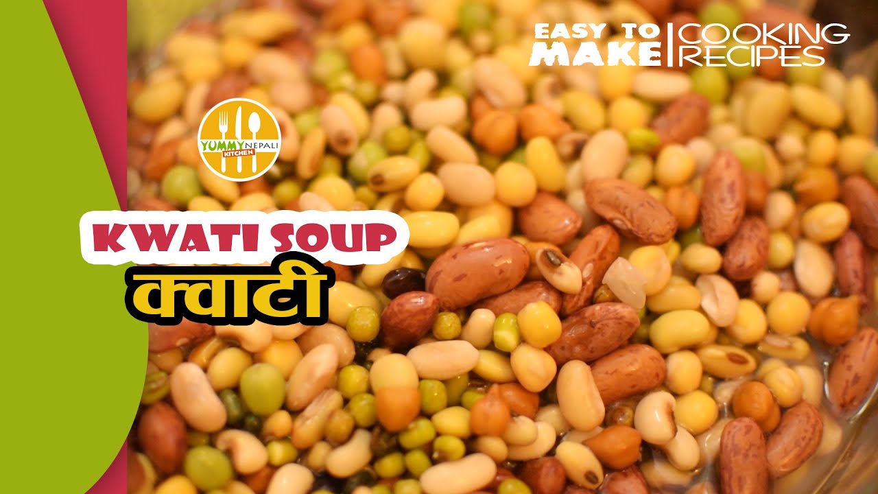 Nepali Food | Kwati Soup | Easy Recipe by Yummy Nepali Kitchen