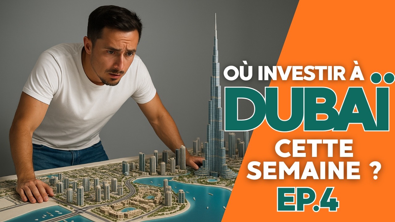 Ou investir à Dubai ? (top projets, lancements, distress deal)