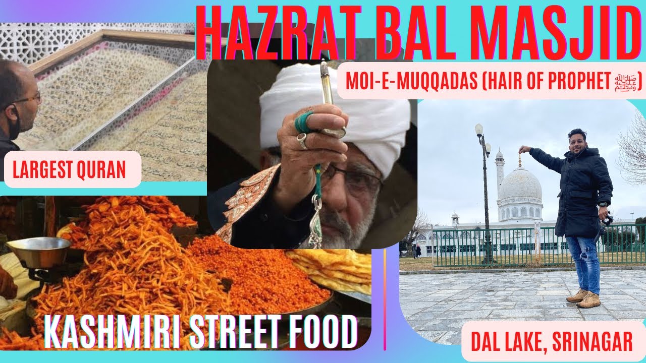 HAZRATBAL DARGAH | Moi E Muqqadas