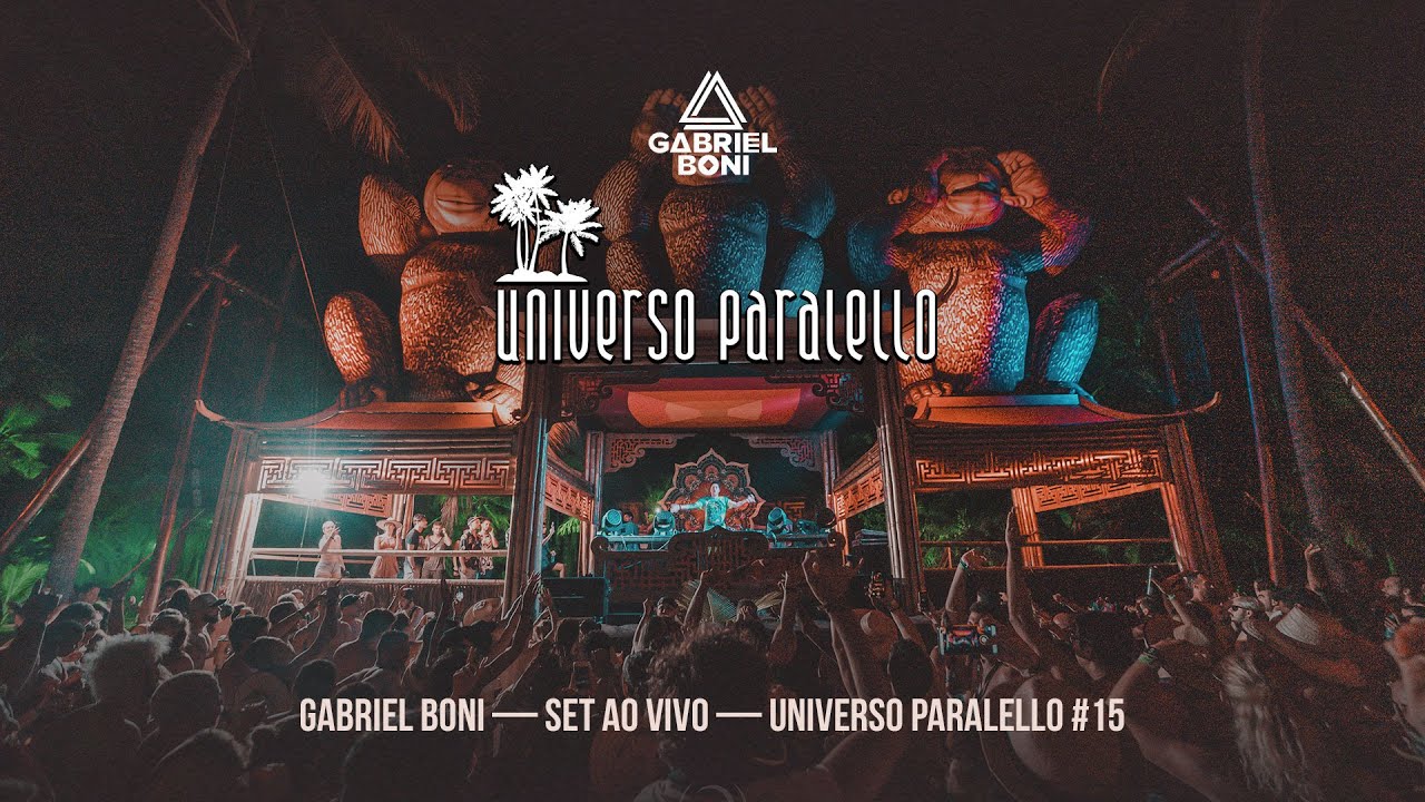 Gabriel Boni • LIVE at Universo Paralello 2019