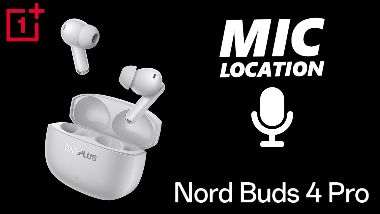 Где находится микрофон на наушниках OnePlus Nord Buds 4 Pro? | Расположение микрофона