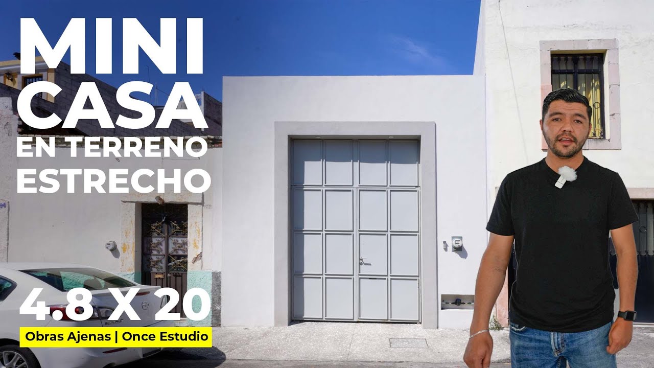 MINI CASA EN TERRENO ESTRECHO DE 4.8 METROS | Obras Ajenas | Once Estudio Arquitectura e Ingeniería
