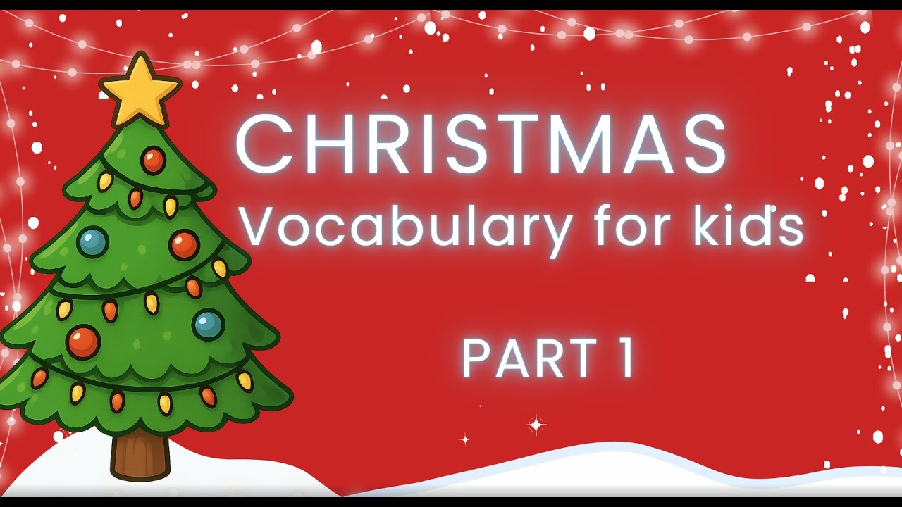 🎄Рождественская лексика для детей | Часть 1