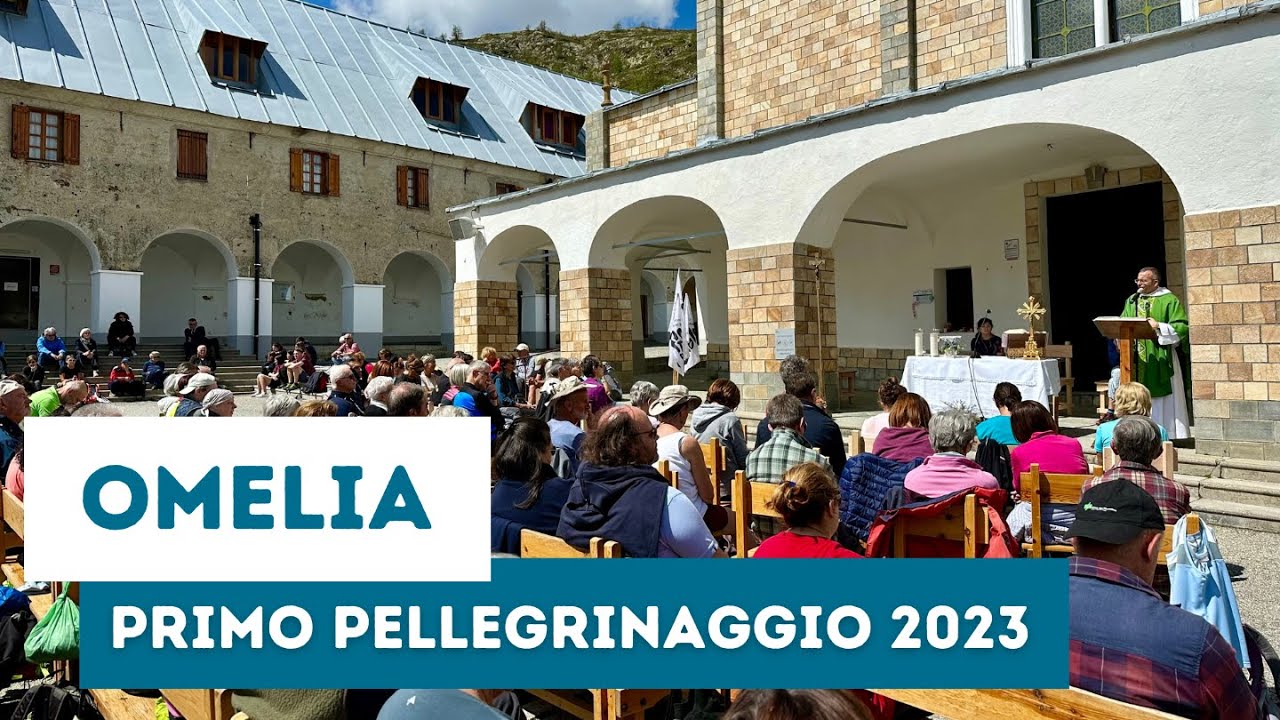 Omelia primo pellegrinaggio - 2 giugno 2023