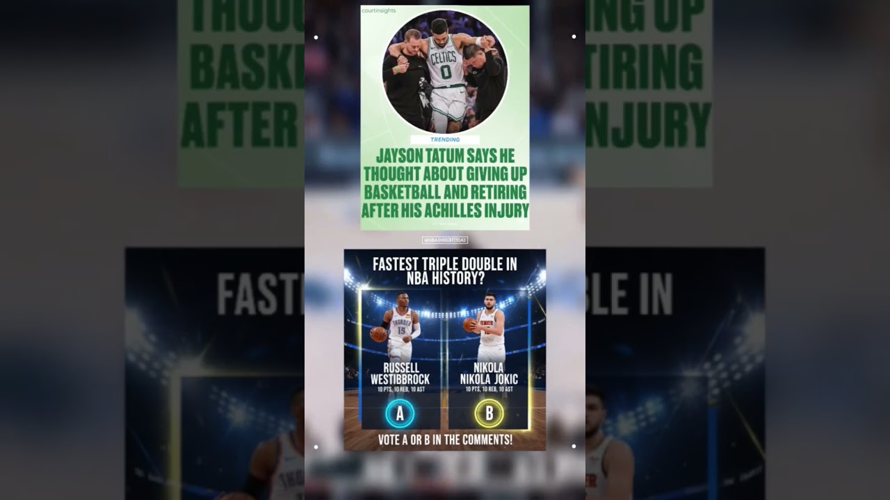 Jayson Tatum Considered Retiring After Achilles Injury | NBA News 2025