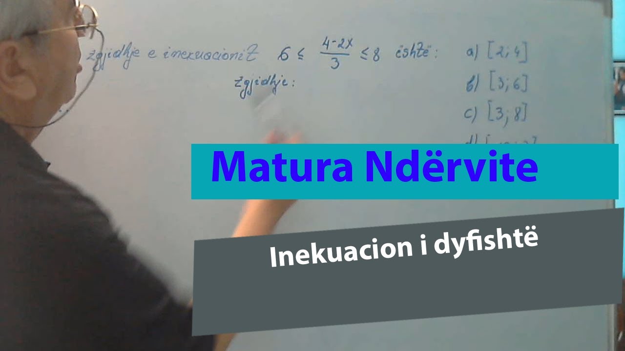 Ushtrime matematike për Maturë /Inekuacion i dyfishtë.