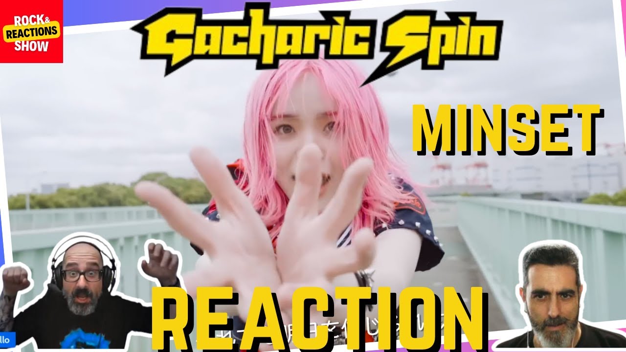 GACHARIC SPIN - Mindset | Reaction | Reacción | Rock and Reactions