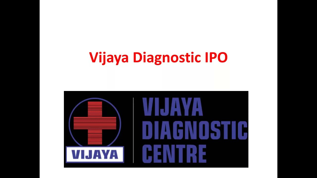 Vijaya Diagnostic IPO Review | Invest or Avoid Vijaya Diagnostic IPO | Vijaya Diagnostic  Analysis