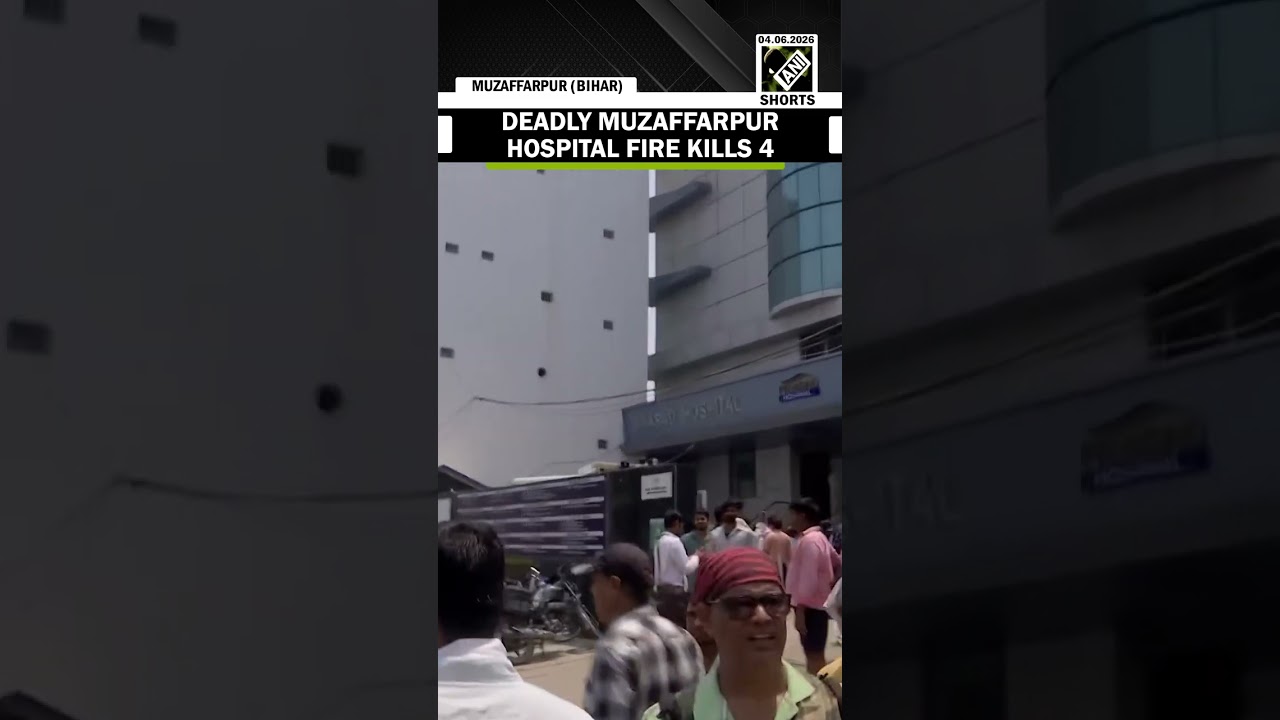 Four people dead in a fire in ICU of Prasad Hospital in Bihar's Muzaffarpur, rescue ops underway