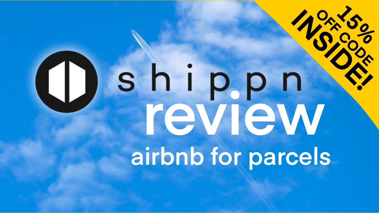 Shippn Review & 15% OFF Coupon- the AirBnB of Parcel Forwarding
