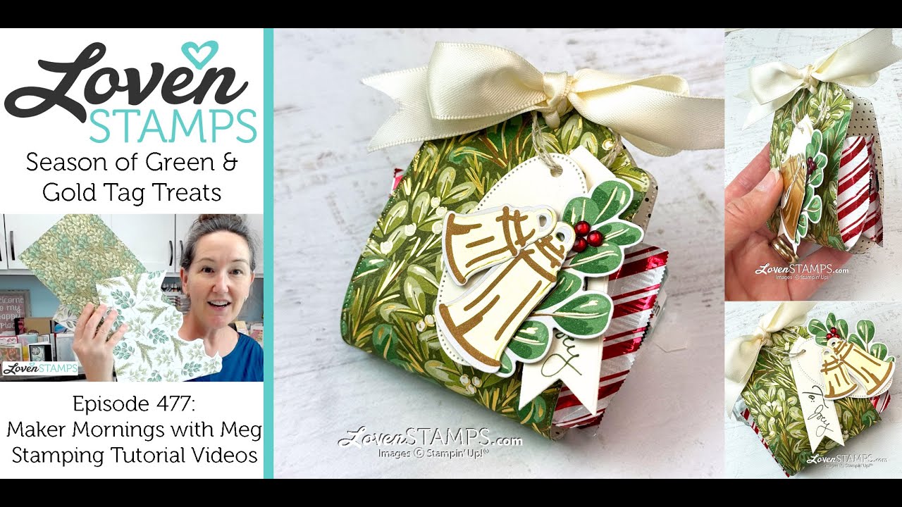 Ep 478: Tag Tricks - Treat Holder for Christmas in July with Stampin' Up!®'s Season of Green & Gold