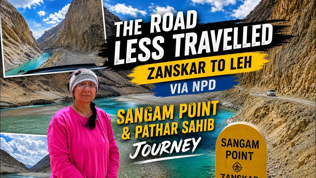 The Road Less Travelled | Zanskar to Leh via NPD | Sangam Point & Pathar Sahib Journey | Day5 Ladakh