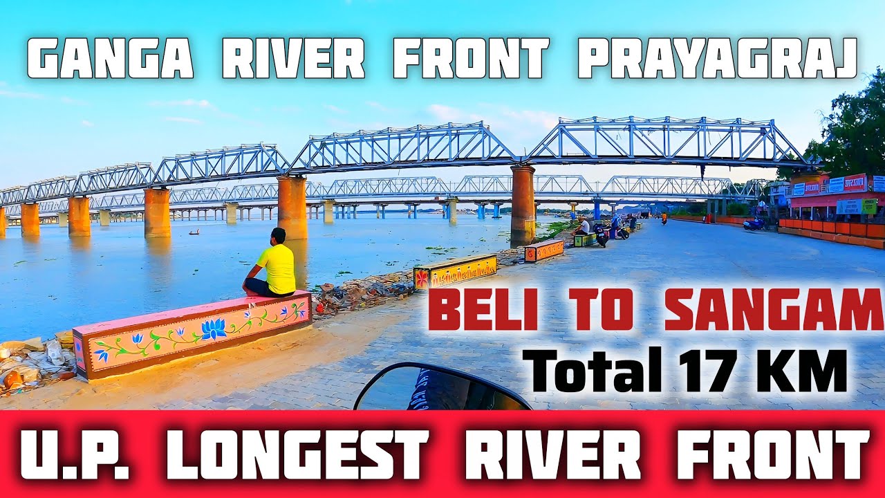 Longest Riverfront Of UP - Ganga River Front Prayagraj