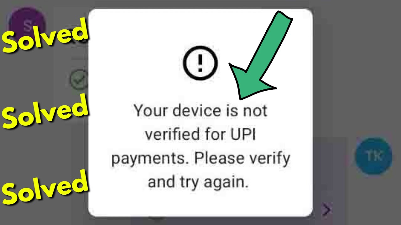 Fix phonepe your device is not verified for upi payment please verify and try again