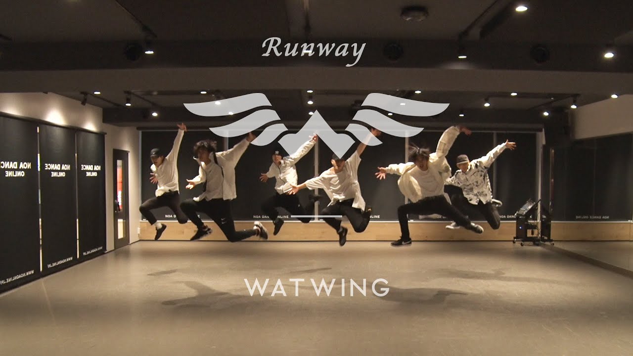 [CHOREOGRAPHY] WATWING 'Runway' Official Dance Practice