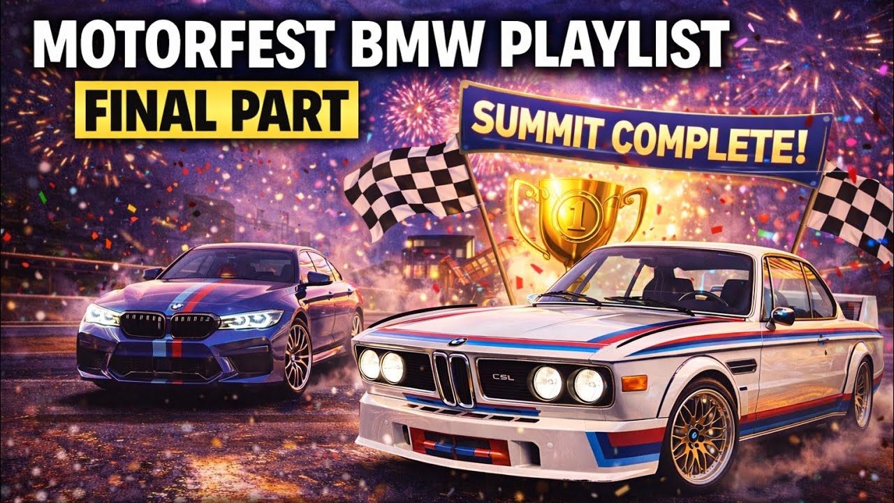 Motorfest BMW Playlist FINAL PART – We Made It to the End 👀🔥