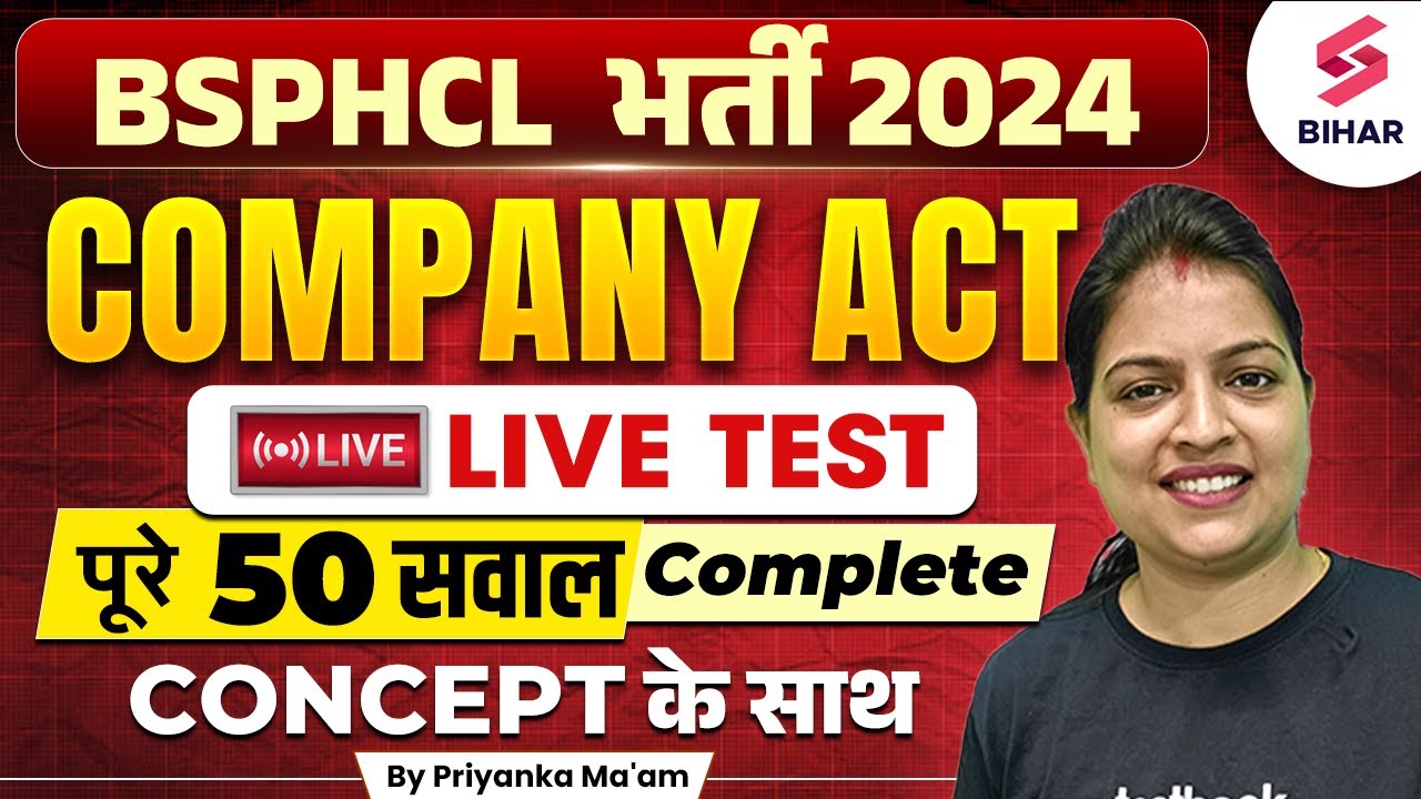 BSPHCL VACANCY 2024 | BSPHCL 2024 Company Act Top 50 PYQs | COMMERCE BY PRIYANKA