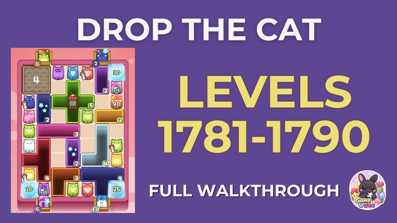 Drop the Cat | Lv.1781–1790 | Level Pack