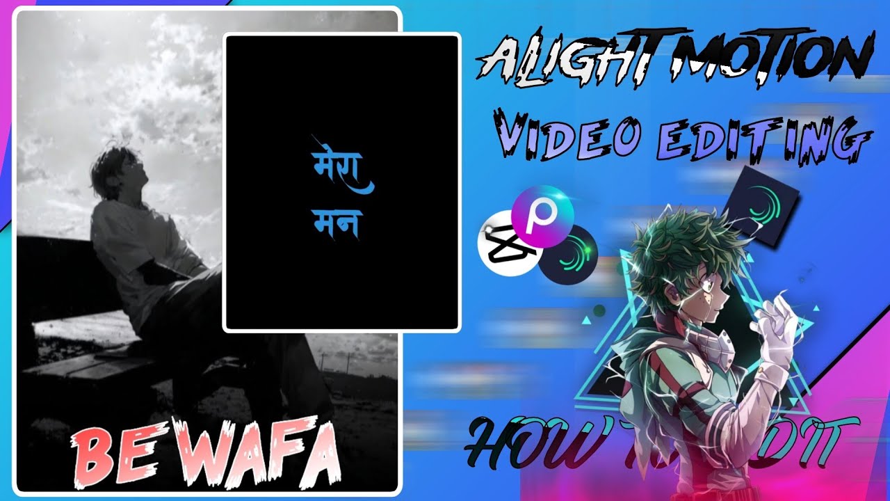 Bewafa Status Kaise Banaye? 📸 | Alight Motion Editing Tutorial | Nilesh Editor Special