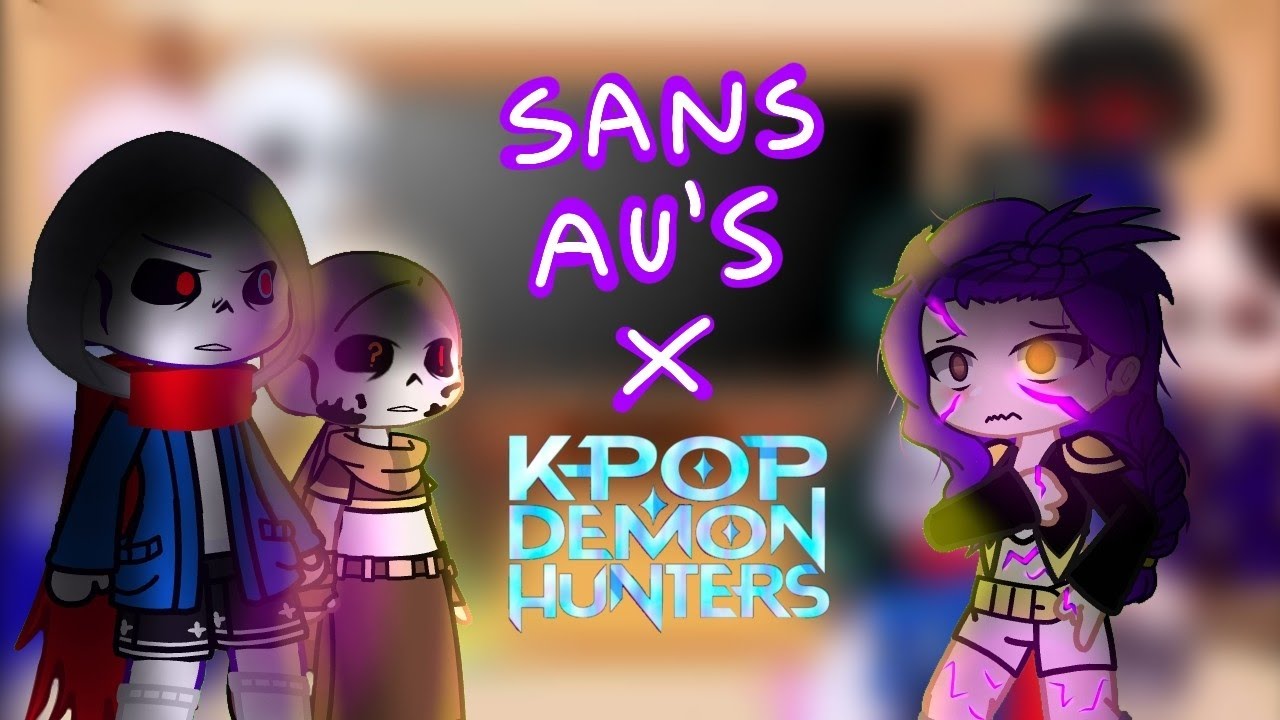 Sans aus react to k-pop demon hunter part3  #gachareact #gacha #sansaus #kpopdemonhunters #parati