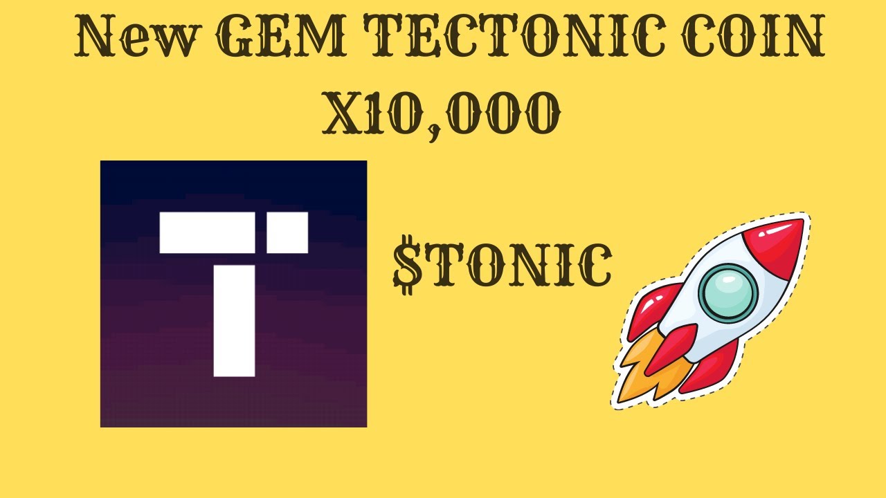 Tectonic SNAPSHOT & AIRDROP | HUGE POTENTIAL X10,000