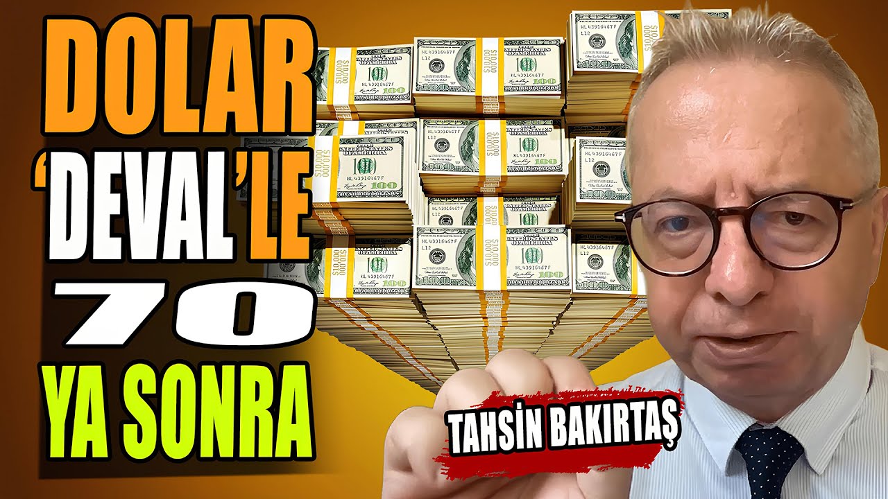 Dolar Devalüasyonla 70 Ya Sonra | Prof. Dr. Tahsin Bakırtaş Anlattı