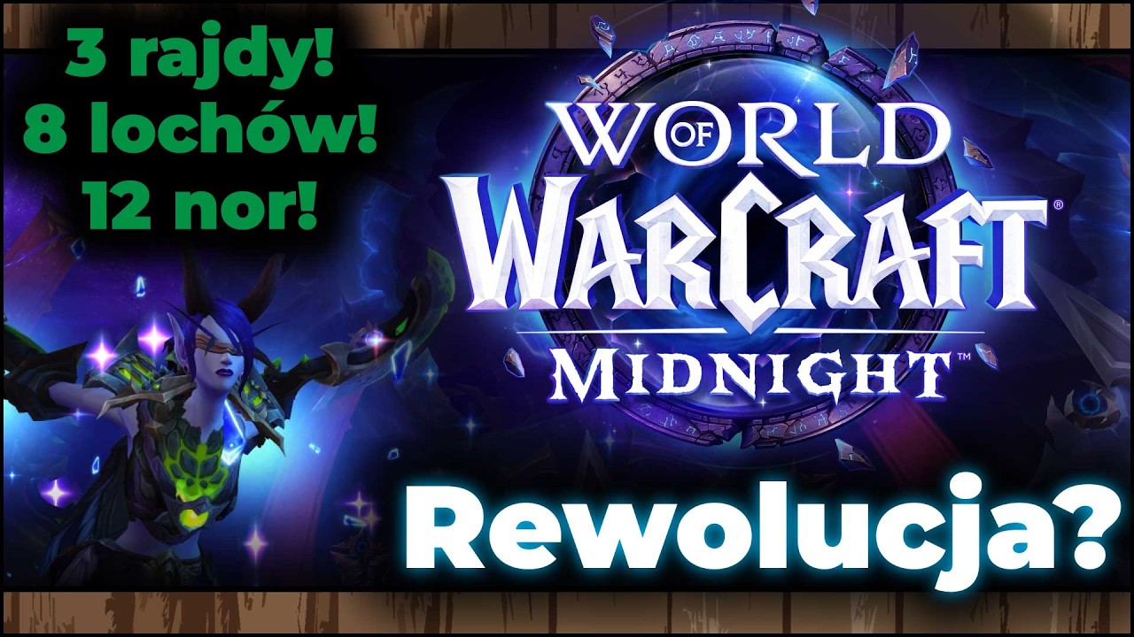 World of Warcraft Midnight - Czy warto czekać? Jakie nowości?